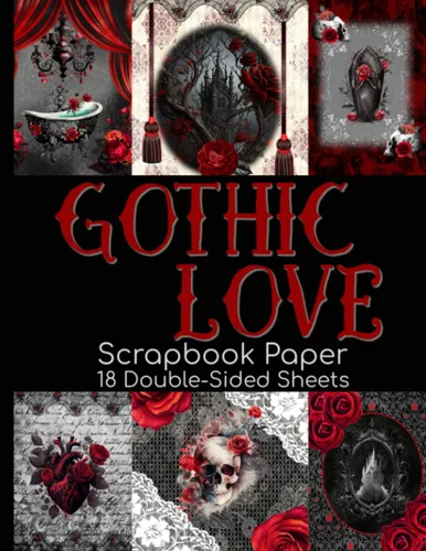 Gothic Love Scrapbook Paper - 18 Double-Sided Sheets Red and Black Decorative Paper for Junk Journals, Decoupage, and Paper Crafts