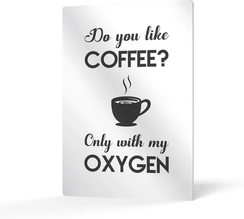 HB Art Design Arte de pared con texto en inglés "Do You Like Coffee Only With My Oxygen" ("Do You Like Coffee Only With My Oxygen") con cita y taza