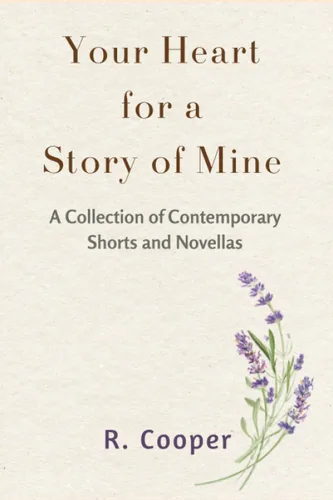 Your Heart for a Story of Mine The Contemporary Shorts