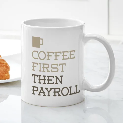 Vista 5 de CafePress Coffee Then Payroll Mugs - Taza de café de cerámica (11 oz)