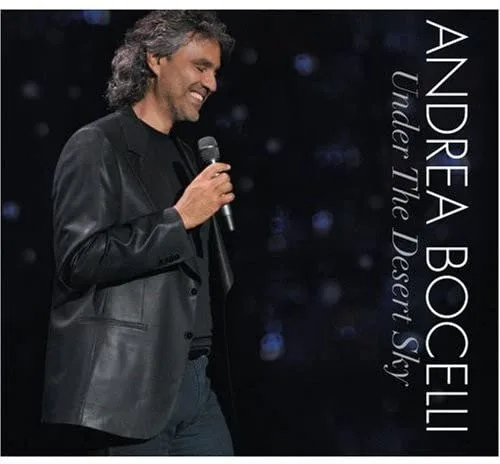 Andrea Bocelli Under the Desert Sky Included