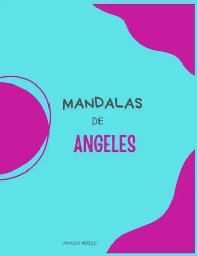 MANDALA DE ANGELES (Spanish Edition)