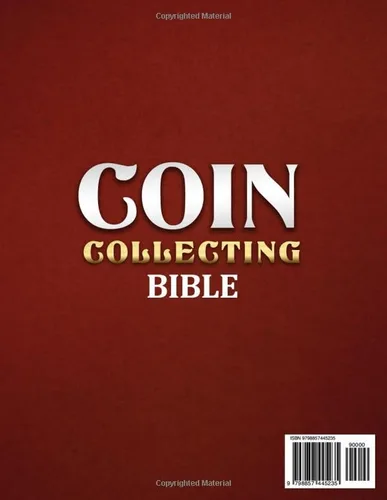 Vista 2 de Coin Collecting Bible 2024 10 Books in 1 The #1 Guide from Beginners to Advanced to Easily Identify, Value, Preserve Your Collection and Turn Out