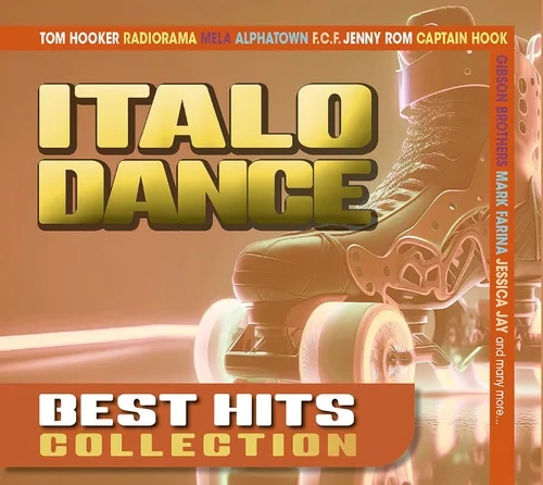 Italo Dance - Best Hits Collection