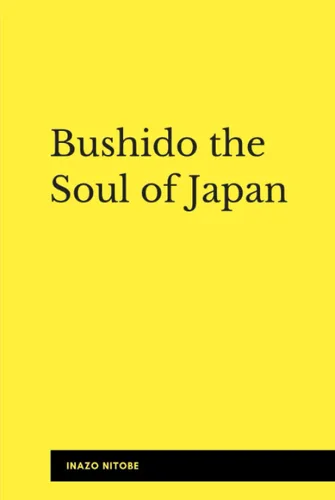 Bushido the Soul of Japan (Illustrated)