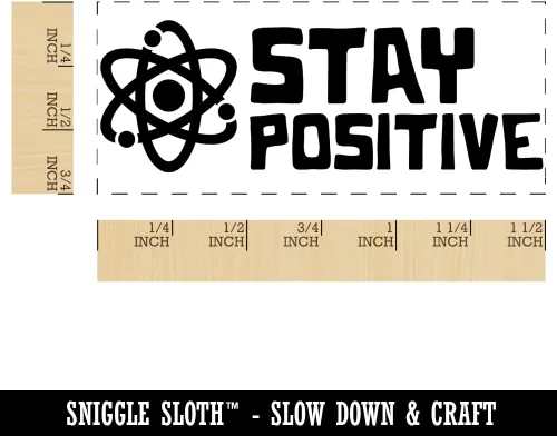 Vista 2 de Sello de goma autoentintado con texto en inglés "Stay Positive Science Atom Proton Teacher, Student School", sello de tinta autoentintado – 1-1/2