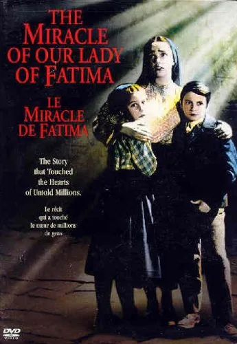 The Miracle of Our Lady of Fatima