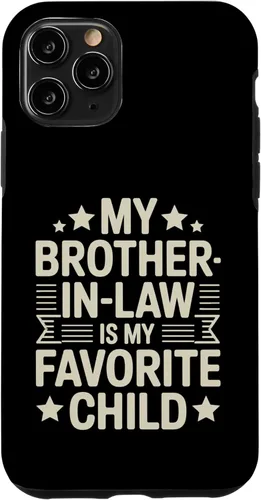 Vista 29 de My Brother-in-Law is My Favorite Child Funny Family Saying Case for iPhone 16