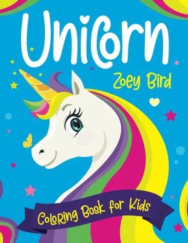 Unicorn Coloring Book for Kids, Volume 3 Coloring Activity for Ages 4 8