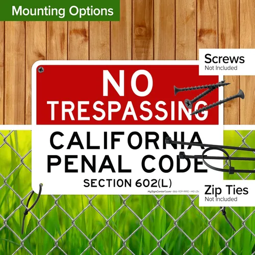 Vista 5 de No Trespassing California Penal Code Section 602 (L), 7 x 10 pulgadas, aluminio 040 libre de óxido, resistente a la decoloración, fabricado