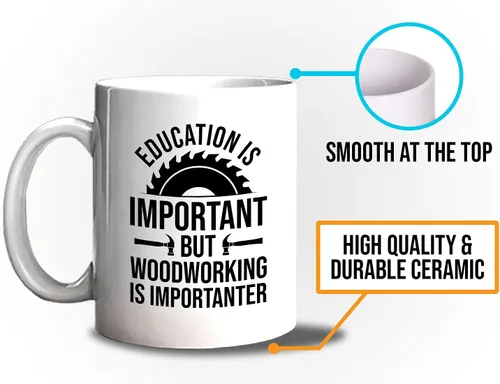 Vista 5 de Bubble Hugs Taza de café para carpintería de 11 onzas, color blanco, la educación es importante, humor para carpintero, leñador, artesano