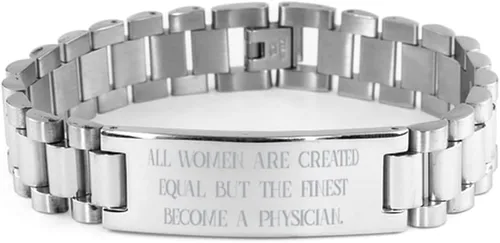 Useful Physician Ladder Bracelet, All Women Are Created Equal but, Unique Gifts for Friends from Team Leader, Graduation Gifts, Unique physician