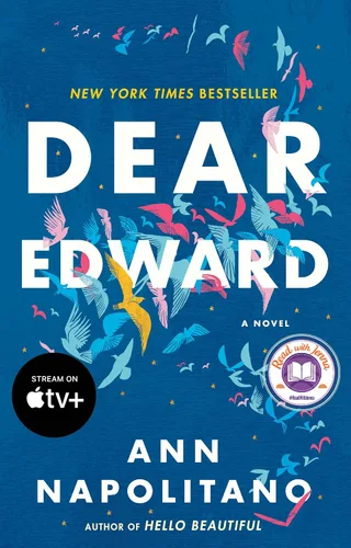 Dear Edward A Read with Jenna Pick A Novel