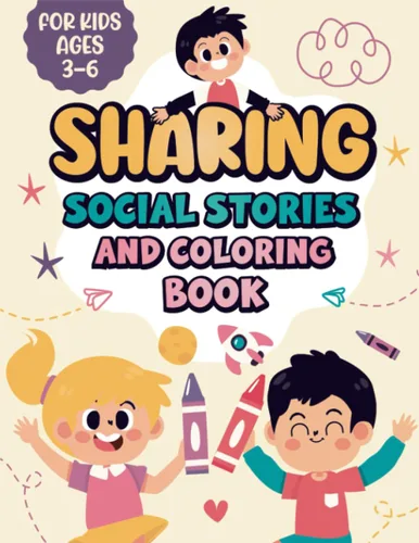 Sharing--Social Stories and Coloring Book Cute coloring pages with a simple social story for each to help teach sharing skills and kindness to kids