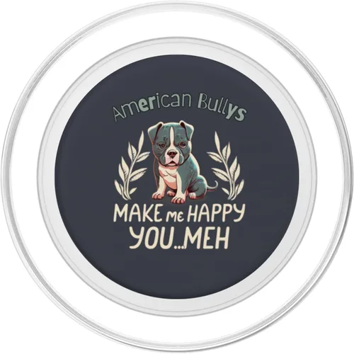Vista 2 de American Bullys Make Me Happy You Meh Bull Dog Pet Lover PopSockets MagSafe PopGrip para iPhone