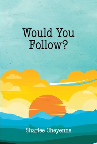 Would You Follow