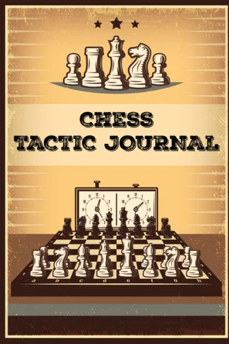 Chess Puzzle Journal Sharpen Your Game With Our Chess Puzzle Book & Chess Tactics For Beginners