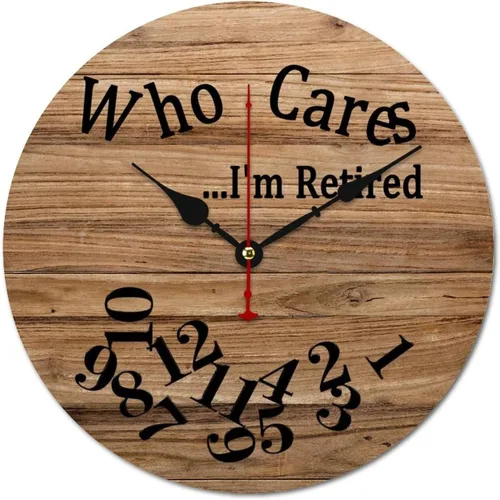 Vista 46 de Who Cares I'm Retired - Reloj de pared de madera para dormitorio, reloj de pared sin números, para colgar en la pared, sin tictac, para decoración