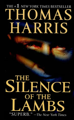 The Silence of the Lambs (Hannibal Lecter Book 2)