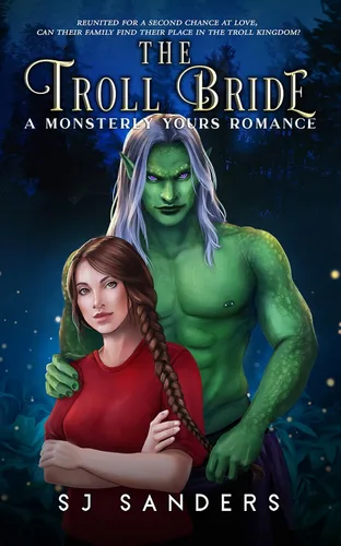 The Troll Bride A Monsterly Yours Romance
