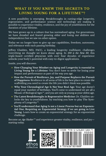 Vista 2 de 100 IS THE NEW 30 HOW PLAYING THE SYMPHONY OF LONGEVITY WILL ENABLE US TO LIVE YOUNG FOR A LIFETIME