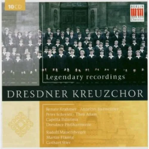 Dresden Kreuzchor Legendary Recordings