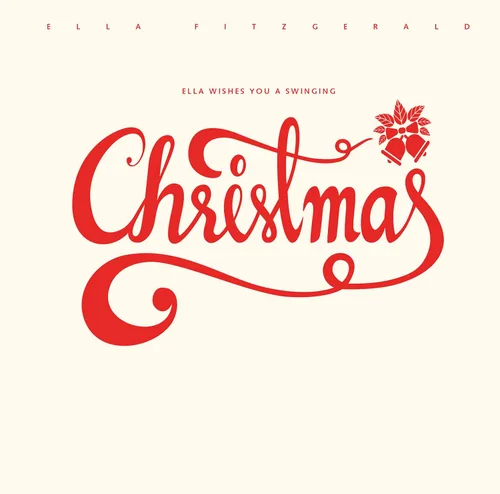 Vista 2 de Ella Fitzgerald - Ella Wishes You A Swinging Christmas - Limited Edition White Vinyl