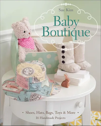 Baby Boutique Shoes, Hats, Bags, Toys & More
