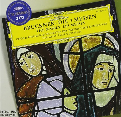Bruckner: Die 3 Messen/Masses Nos. 1-3/Les Messes