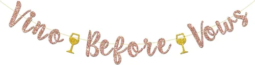 Cartel de vino antes de los votos, despedida de soltera, compromiso, novia a ser, decoraciones de fiesta de boda (purpurina dorada rosa)