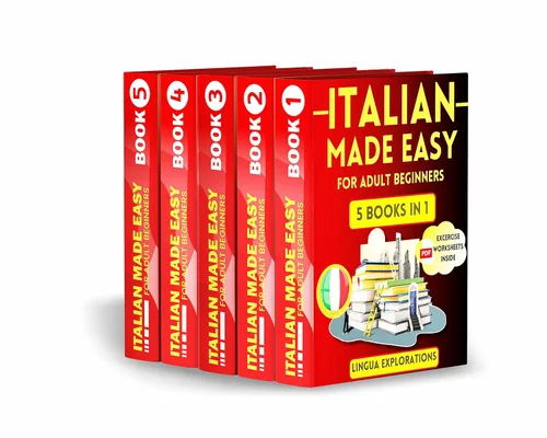 ITALIAN MADE EASY FOR ADULT BEGINNERS. 5 IN 1 Boost your Italian speaking skills in 25 days with a fun and easy approach. (Workbook, Grammar