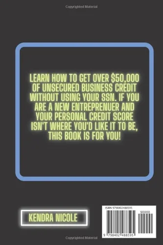Vista 2 de Business Credit For Beginners - How To Obtain Over 50K in Business Credit Using EIN Only Ultimate step-by-step guide on HOW to build business credit