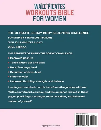 Vista 2 de Wall Pilates Workouts Bible for Women The Complete 30-Day Body Sculpting Challenge to Tone Your Glutes, Abs & Back with Illustrated Full-Body