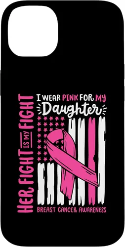 Vista 15 de Breast Cancer Flag I Wear Pink Daughter Her Fight My Fight Case for iPhone 16