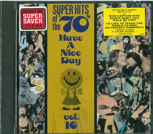 Super Hits Of The '70s Have a Nice Day, Vol. 16