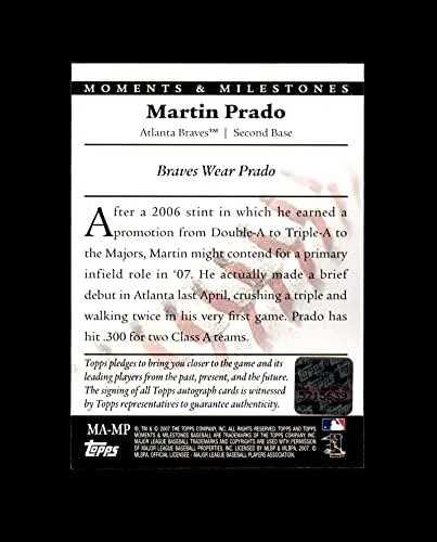 Vista 2 de Martin Prado 2007 Moments and Milestones Signed Topps Braves