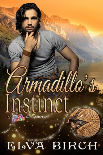 Armadillo's Instinct (A Day Care for Shifters)