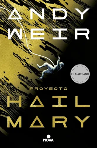 Proyecto Hail Mary (Spanish Edition)