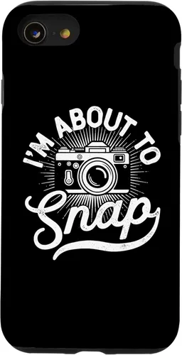Vista 18 de I'm About to Snap Photography Photographer Funny Saying Case for iPhone 17
