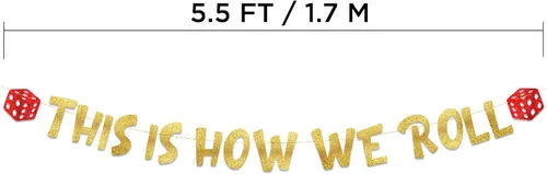 Vista 4 de Cartel con purpurina con temática de casino con texto en inglés «This Is How We Roll», decoraciones de despedida de soltera para ella, suministros