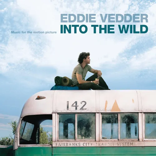 Into the Wild Soundtrack.