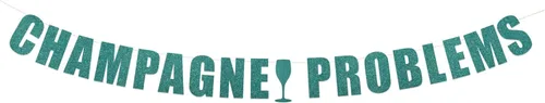 Vista 13 de Cartel de problemas de champán – Decoración de cumpleaños de champán, letrero colgante de fiesta de problemas de champán String It Banners