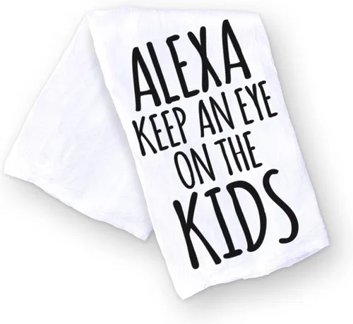 Toalla de cocina divertida hecha a mano – Toalla de mano divertida 100% algodón, Alexa vigila a los niños – 28 x 28 pulgadas, perfecta para